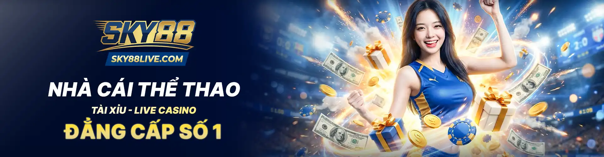 Sky88 nhà cái thể thao đẳng cấp số 1
