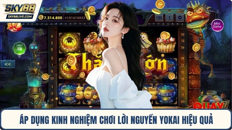 Áp dụng kinh nghiệm chơi Lời Nguyền Yokai hiệu quả