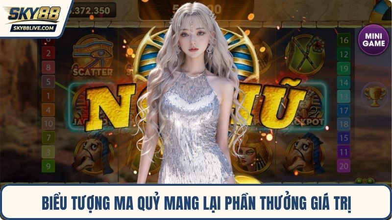 Biểu tượng ma quỷ mang lại phần thưởng giá trị