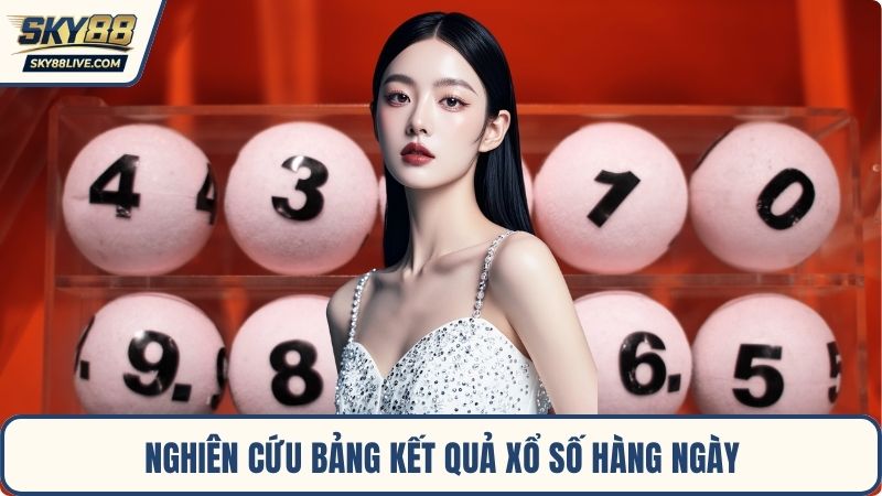 Nghiên cứu bảng kết quả xổ số hàng ngày